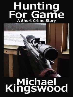 cover image of Hunting For Game